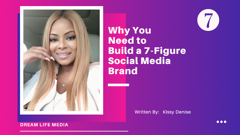 7 figure social media brand