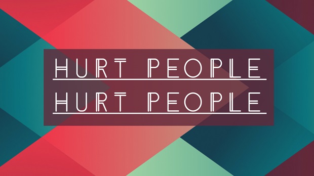 hurt people hurt people