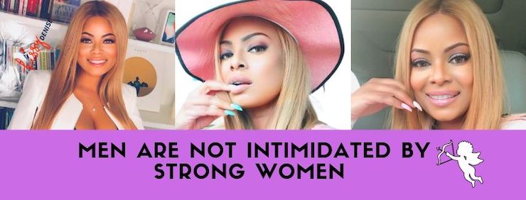 men are not intimidated by strong women