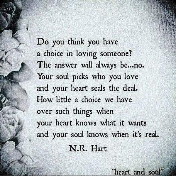 Love-Soulmate-Quotes-Do-you-think-you-have-a-choice-in-loving-someone-The-answer-will-always-be