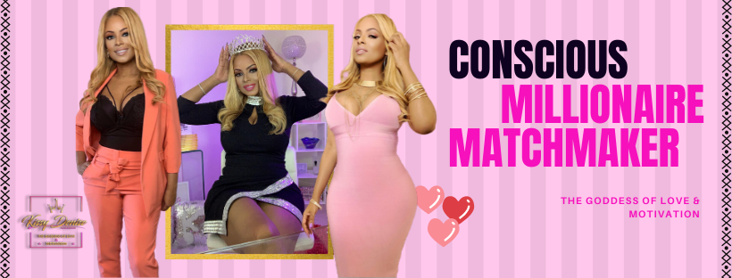 CONSCIOUS MILLIONAIRE MATCH MAKER KISSY DENISE