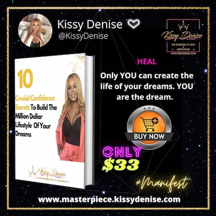 Millionaire Confidence Dream Life Kissy Denise