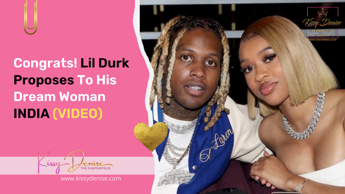 Lil Durk proposes to india