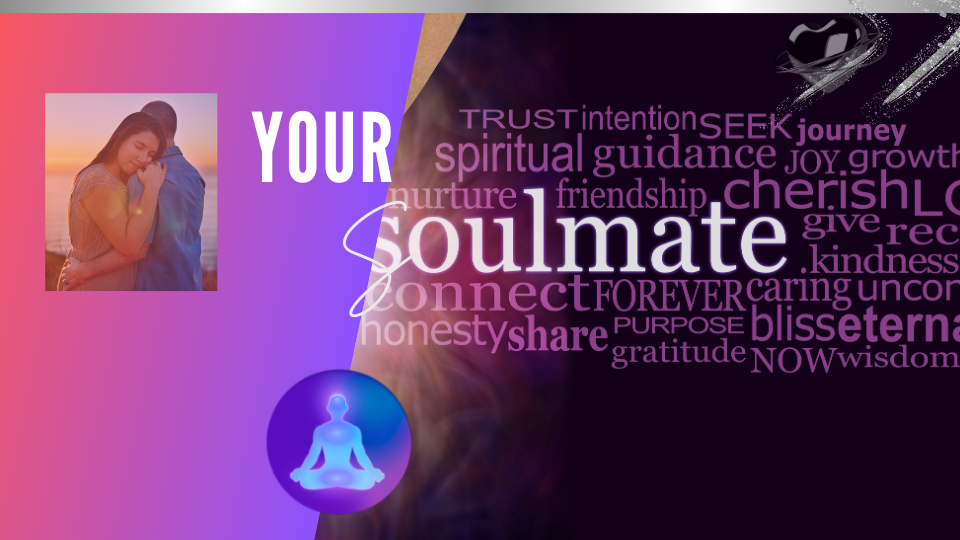 Your soulmate is waiting on you